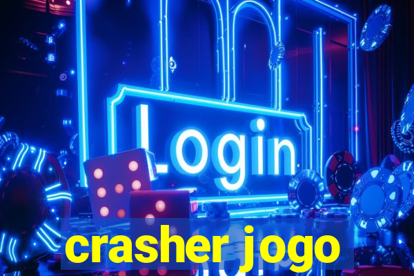 crasher jogo