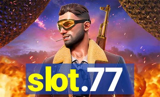 slot.77