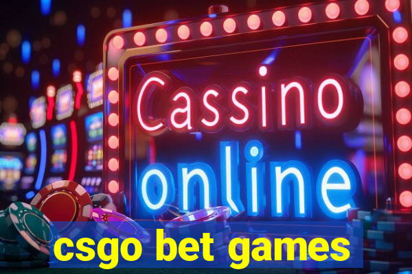 csgo bet games