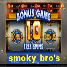 smoky bro's