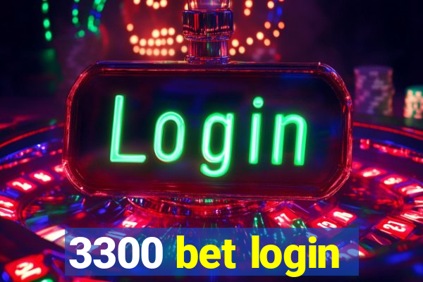 3300 bet login