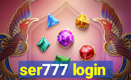 ser777 login