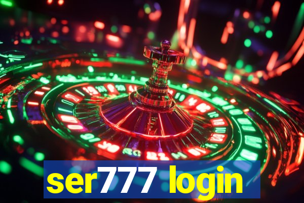 ser777 login