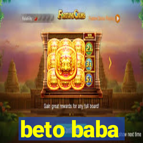 beto baba