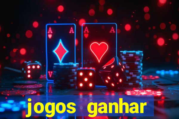 jogos ganhar dinheiro de verdade