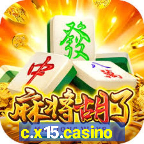 c.x15.casino