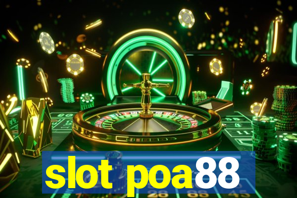 slot poa88