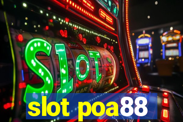 slot poa88