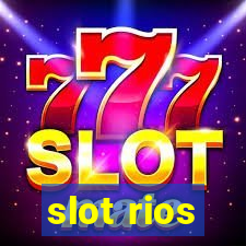 slot rios