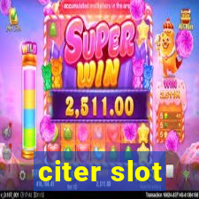 citer slot