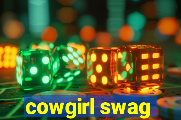 cowgirl swag