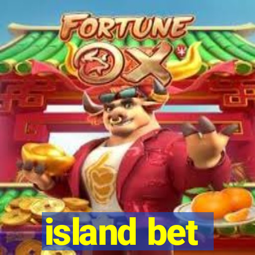 island bet