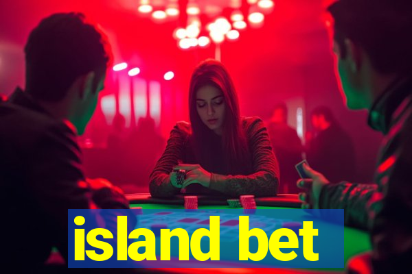 island bet