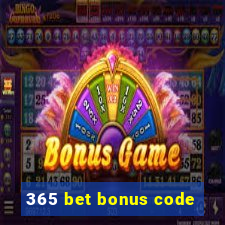 365 bet bonus code