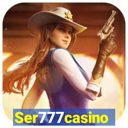 Ser777casino