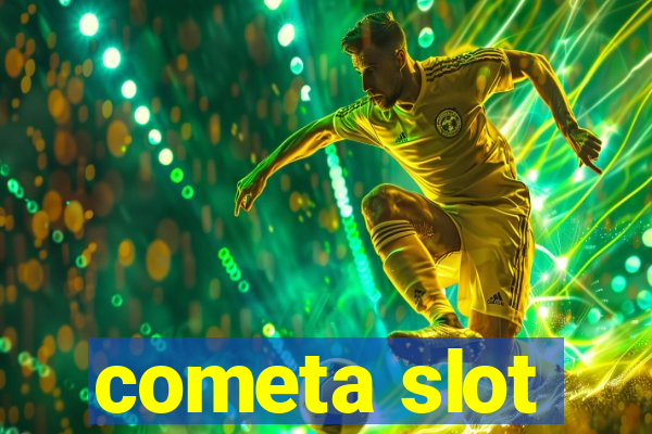 cometa slot