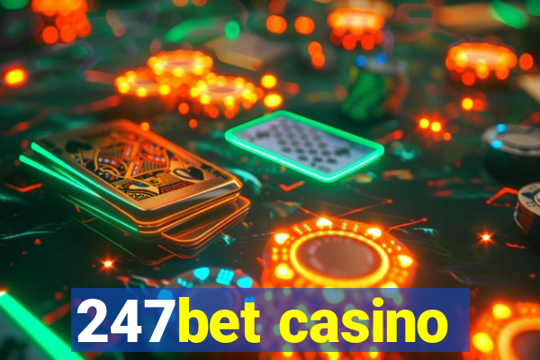 247bet casino