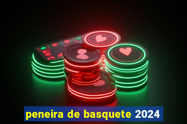 peneira de basquete 2024