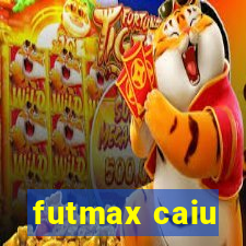 futmax caiu