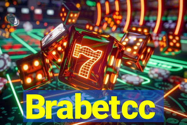 Brabetcc