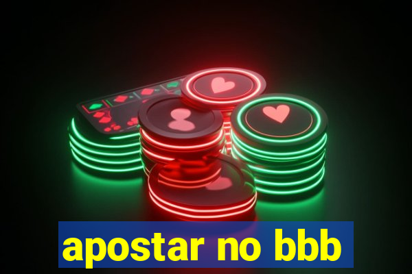 apostar no bbb