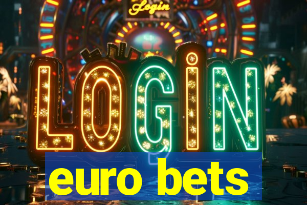 euro bets