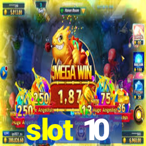 slot 10