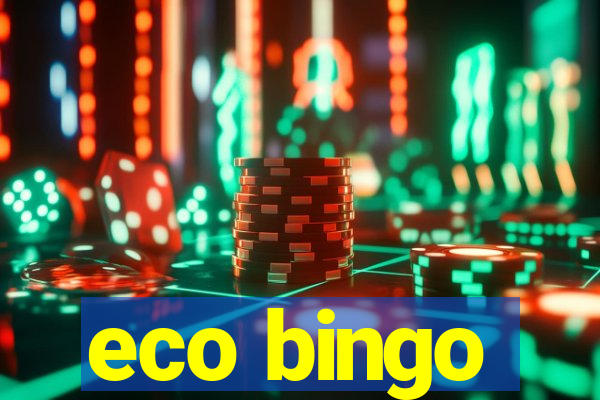 eco bingo