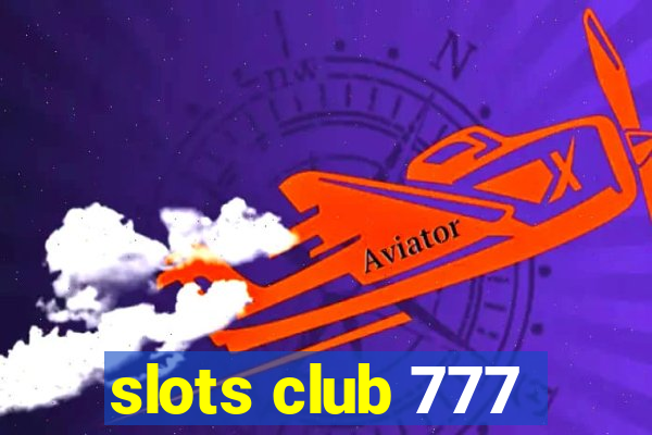 slots club 777