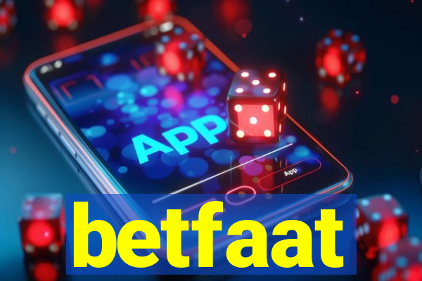 betfaat