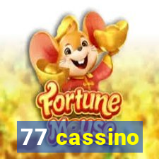 77 cassino