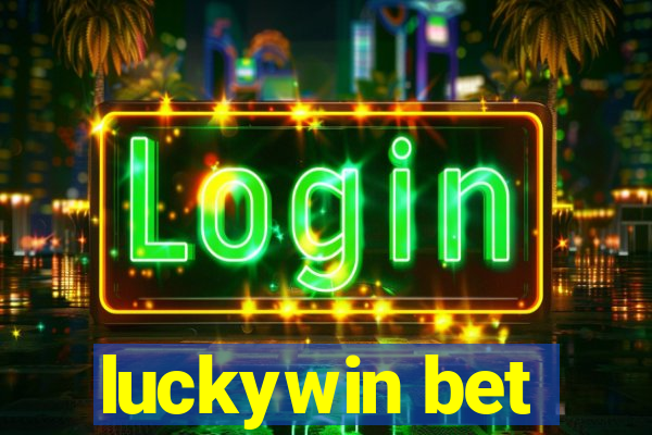 luckywin bet