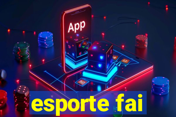 esporte fai