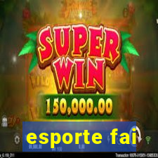 esporte fai