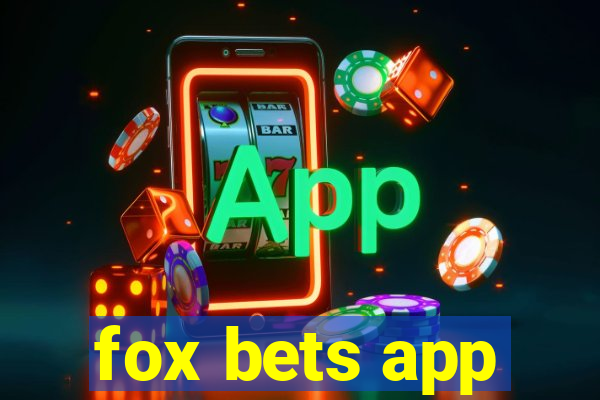 fox bets app