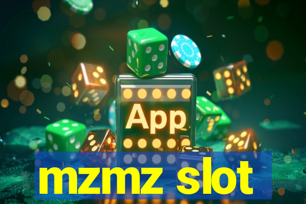 mzmz slot