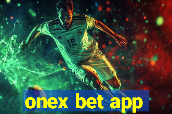 onex bet app