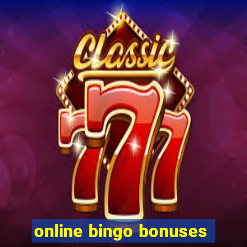 online bingo bonuses