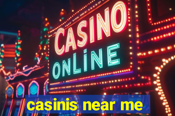 casinis near me