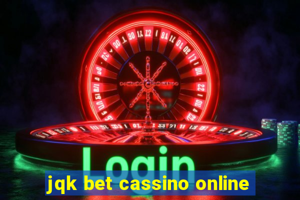 jqk bet cassino online