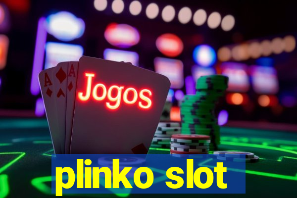 plinko slot