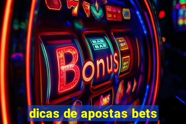 dicas de apostas bets