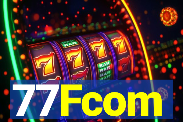 77Fcom