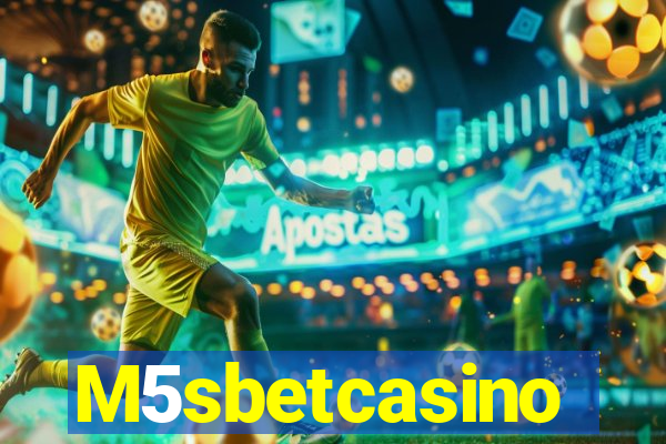 M5sbetcasino