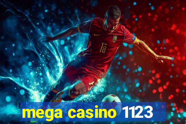 mega casino 1123