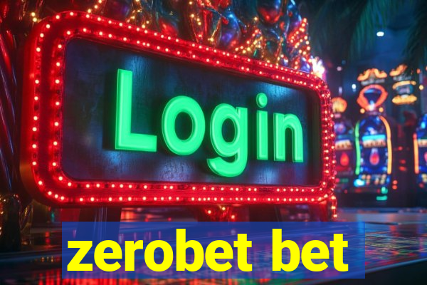 zerobet bet