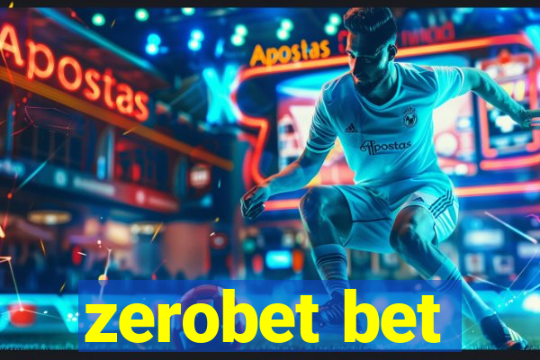 zerobet bet