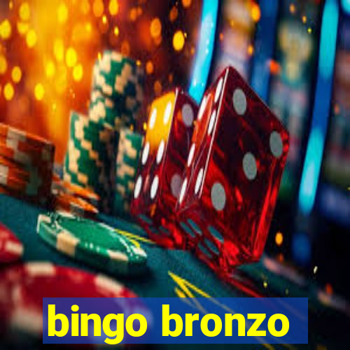 bingo bronzo