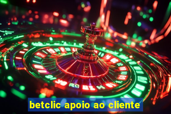 betclic apoio ao cliente