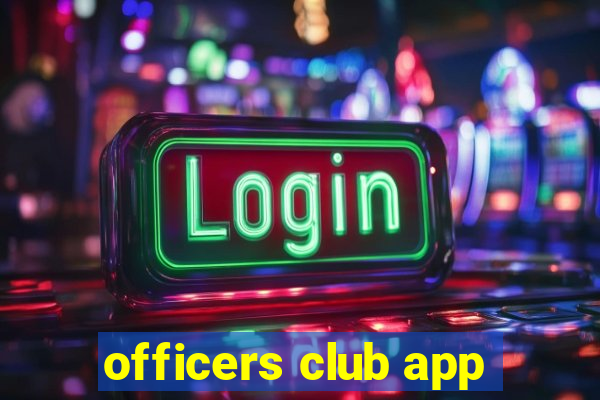 officers club app